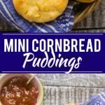 This recipe for mini cornbread puddings is like the most flavorful and delicious corn muffins that you've ever had - never dry and crumbly, I promise