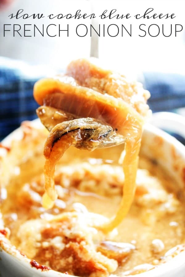 Slow Cooker Blue Cheese French Onion Soup