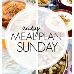 Easy Meal Plan Sunday - Week 90