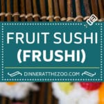 Fruit Sushi Recipe | Dessert Sushi #fruit #sushi #snack #dessert #edsug