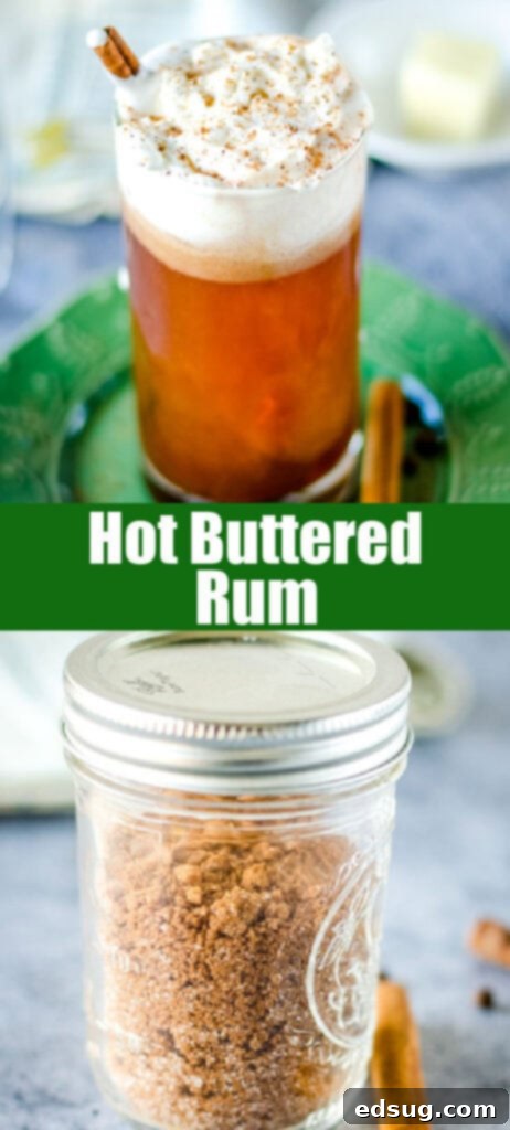 Hot Buttered Rum Pinterest collage showing various stages of the drink and ingredients