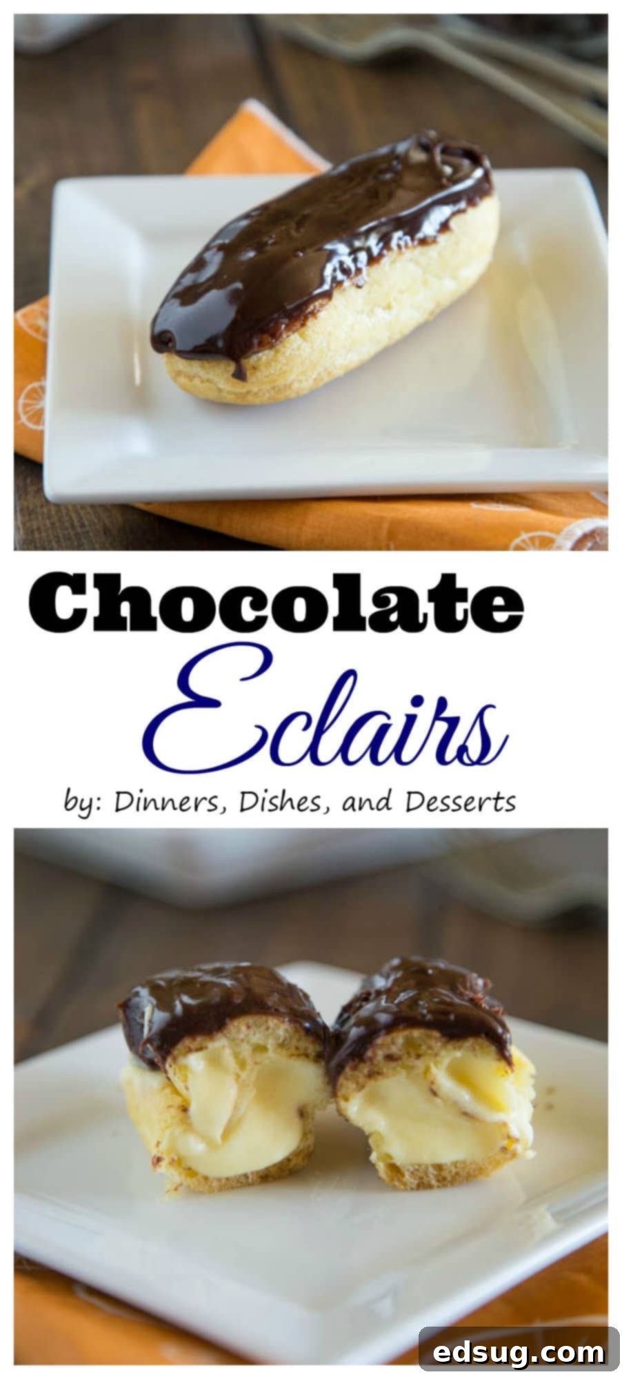 Chocolate Eclairs - Light and airy pastry filled with a vanilla cream, and then topped with a chocolate icing.  Sure to impress, but way easier than you think to make!