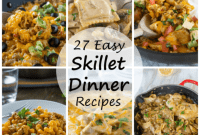 One Pan Wonders 27 Skillet Dinners